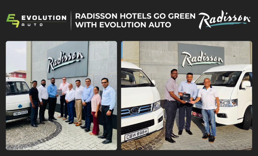 மின்சார வாகனங்கள் மூலம் Radisson Hotels Sri Lankaவின் நிலைபேறான பயணத்தை துரிதப்படுத்தும் Evolution Auto