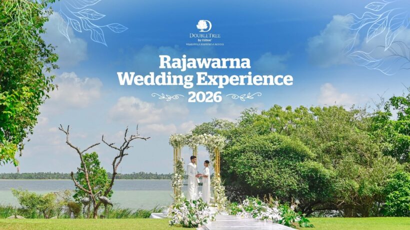 Rajawarna Wedding Experience – Wedding Show 2026 සඳහා මූලික වේදිකාව සකස් කරමින් DoubleTree by Hilton Weerawila Rajawarna Resort විසින් විශේෂ සේවා සපයන්නන්ගේ හමුවක් සංවිධානය කරයි
